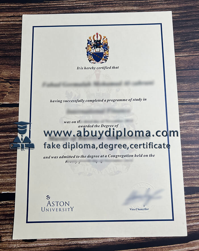 Fake Aston University diploma, Make Aston University diploma.