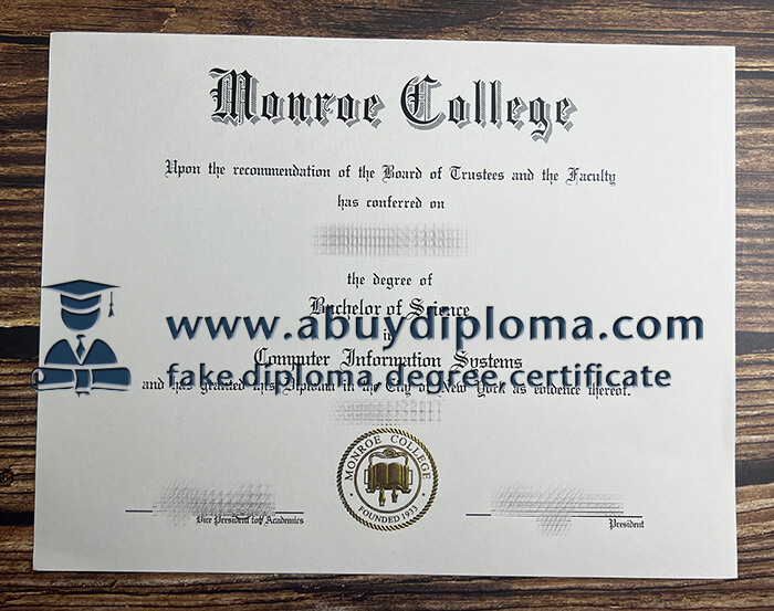 Buy Monroe College fake diploma, Get Monroe College fake diploma.