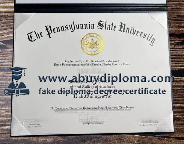 Get Pennsylvania State University fake diploma, Make PSU diploma.