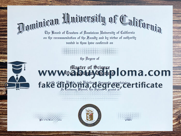 Buy Dominican University of California fake diploma.