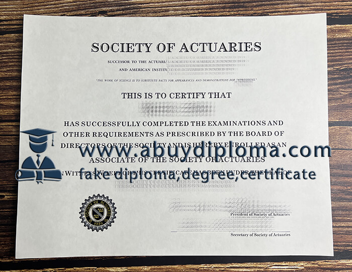 Buy Society of Actuaries fake diploma, Make SOA diploma.