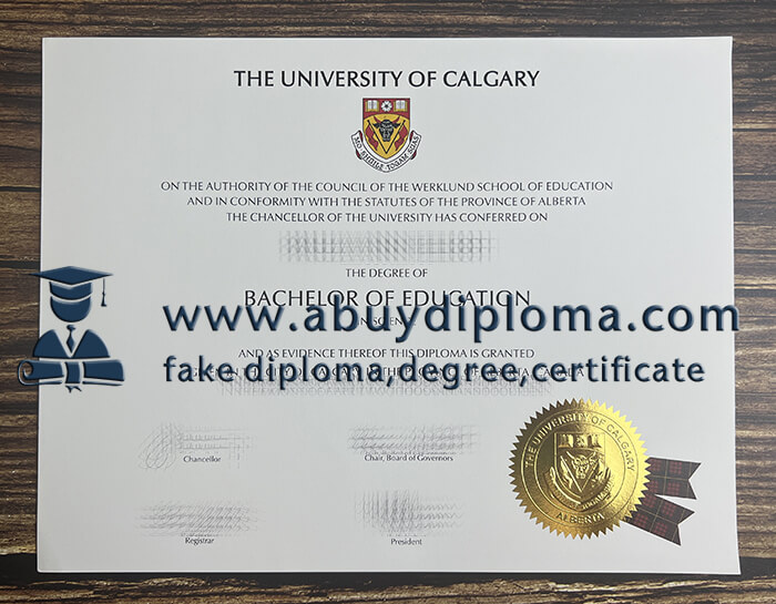 Buy University of Calgary fake diploma, Make University of Calgary diploma.