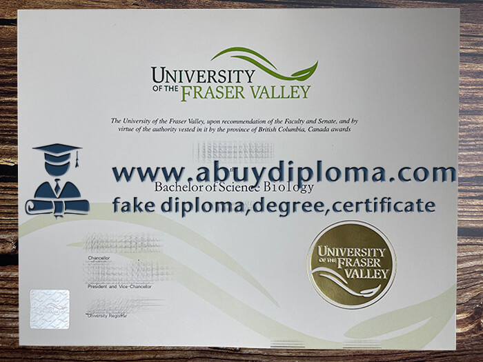 Get University of the Fraser Valley fake diploma, Make UFV diploma.