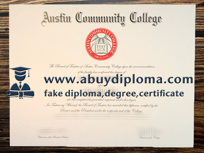 Buy Austin Community College fake diploma, Make ACC diploma.