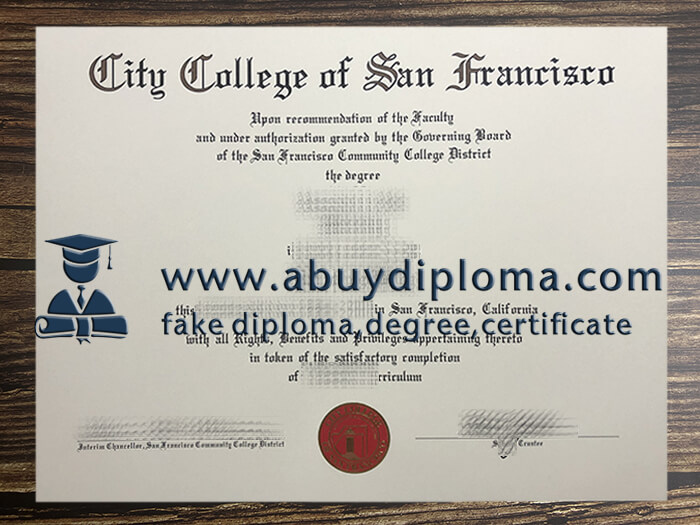 Buy City College of San Francisco fake diploma, Make CCSF diploma.