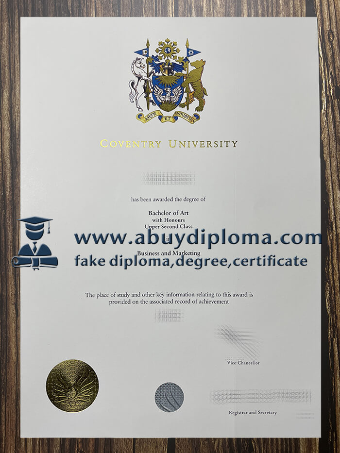 Fake Coventry University diploma, Make Coventry University diploma.