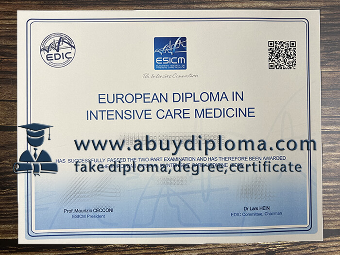Get European Diploma in Intensive Care Medicine fake diploma.