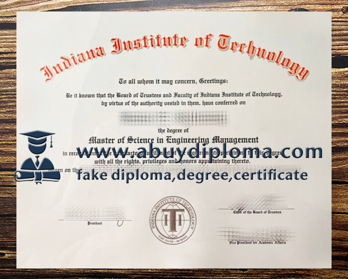 Buy Indiana Institute of Technology fake diploma, Fake Indiana Tech diploma.