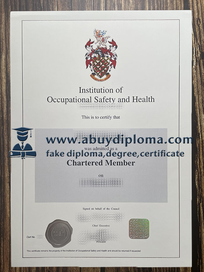 Buy Institution of Occupational Safety and Health fake diploma, Make IOSH diploma.
