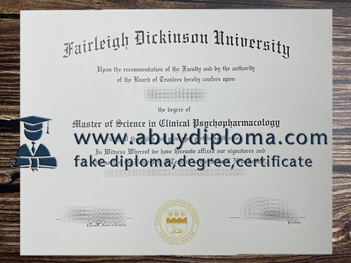 Buy Fairleigh Dickinson University fake diploma, Make Fairleigh Dickinson University degree.