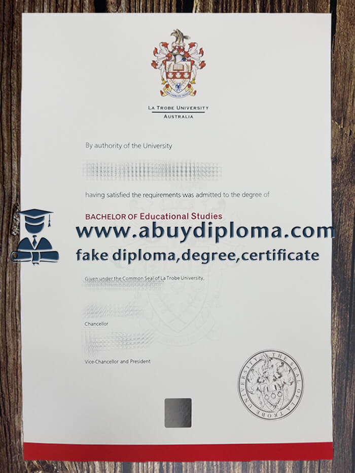 Buy La Trobe University fake diploma online.