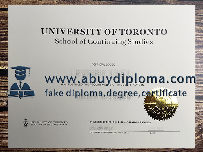 Buy University of Toronto School of Continuing Studies fake diploma.