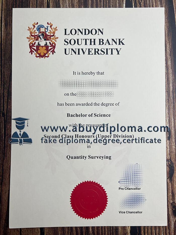 Buy London South Bank University fake diploma, Make LSBU diploma.