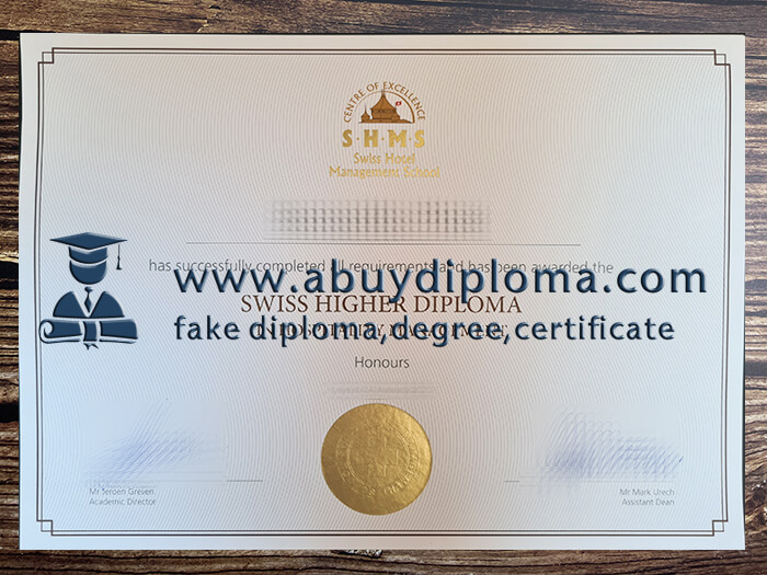Buy Swiss Hotel Management School fake diploma, Fake SHMS degree.
