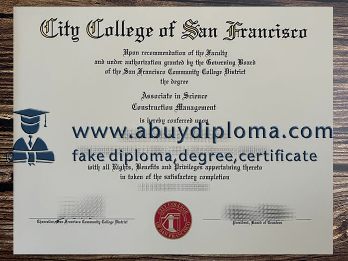 Get City College of San Francisco fake diploma, Fake CCSF degree online.