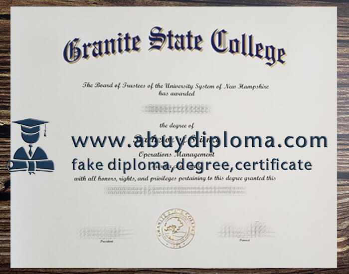 Make Granite State College diploma online.