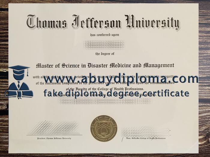 Buy Thomas Jefferson University fake diploma.