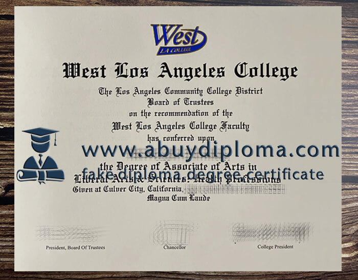 Get West Los Angeles College fake diploma, Fake WLAC degree.