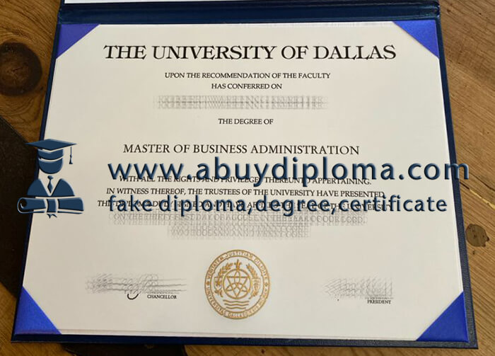 Buy University of Dallas fake diploma.