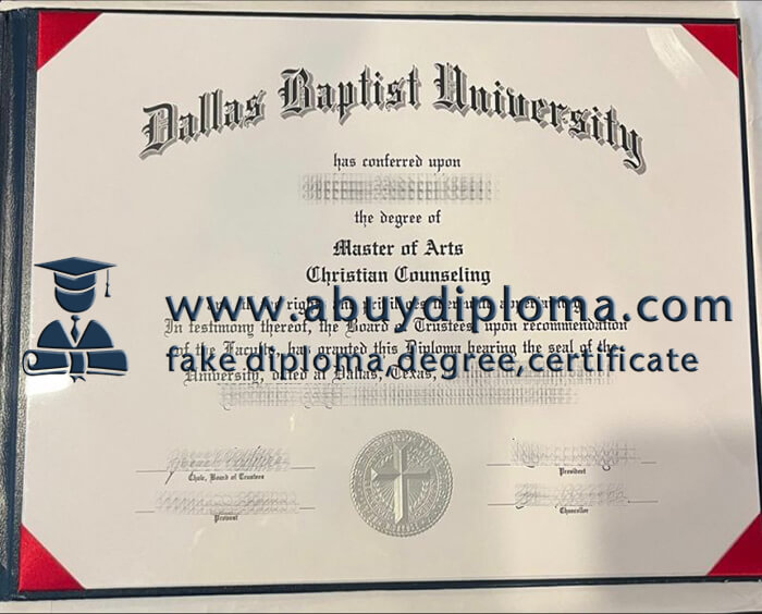 Buy Dallas Baptist University fake diploma, Fake DBU degree online.
